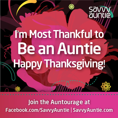 Most Thankful to Be a Savvy Auntie